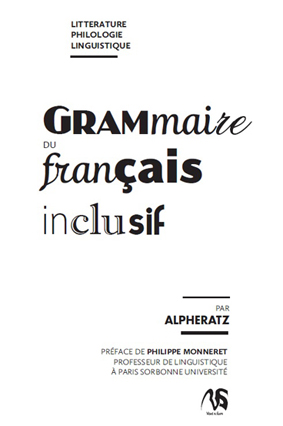 Introduction au français inclusif par Alpheratz